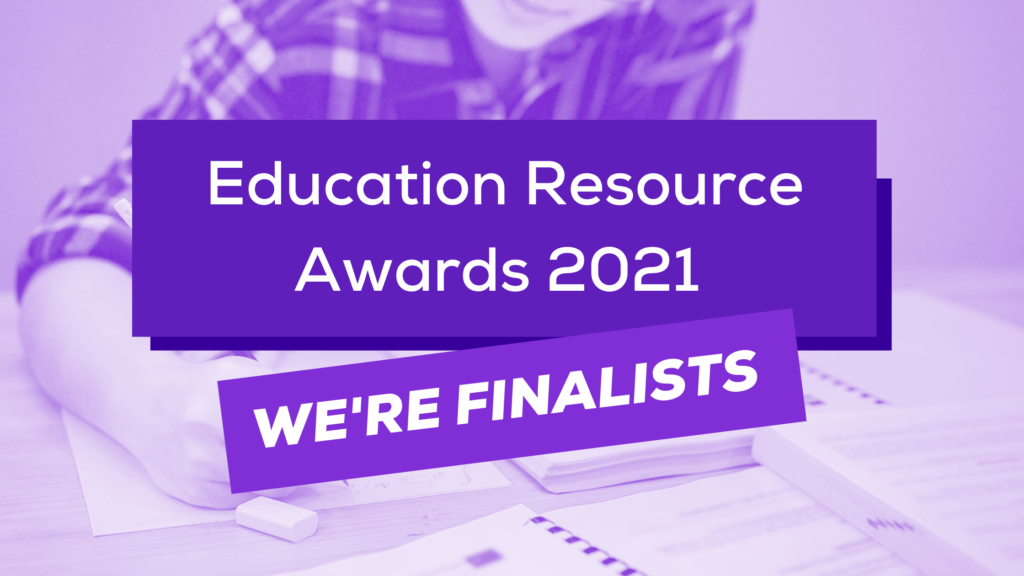 We’re finalists for the Education Resources Award 2021!
